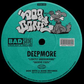 Deepmore – Strictly Underground / Groove Static