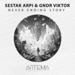Sestak Arpi, Gndr Viktor – Never Ending Story