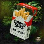 Conrad Subs – 2’s Up EP