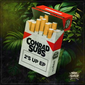Conrad Subs – 2’s Up EP