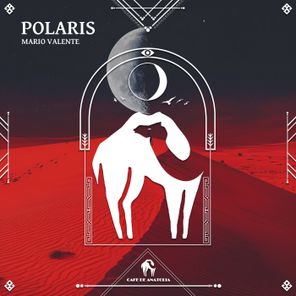 Cafe De Anatolia, Mario Valente – Polaris