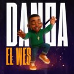 El Wes – DANZA