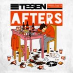 Slipz, Tesen – Afters EP