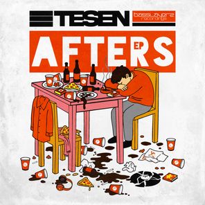 Slipz, Tesen – Afters EP