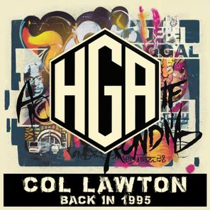 Col Lawton - Back In 1995 1 Col Lawton – Back In 1995