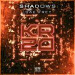 KarmaKontra, Isak Frey – Shadows