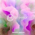 Dura, Techno Mama – Gravity Groove