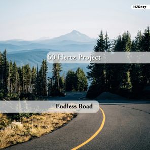 60 Hertz Project – Endless Road