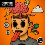 HMPHRY! – The Thrill