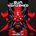 The Sun Vanished – Demons EP