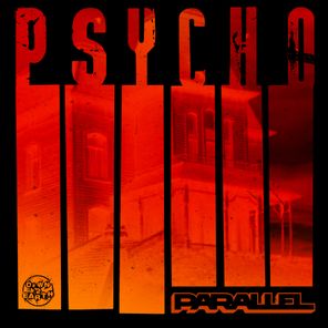 Parallel – Psycho EP