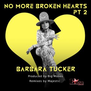 Barbara Tucker, Majestic – No More Broken Hearts Part 2