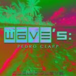 DUBGIU, Giuliano Rodrigues – WAVE’s: Pedro Clapp