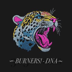 BURNERS! – D.N.A.