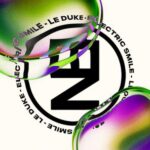 Le Duke – Electric Smile