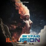 SKYFAiD – Illusion