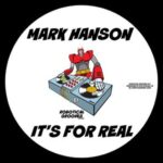 Mark Hanson – It’s For Real