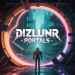 DIZLUNR – Portals