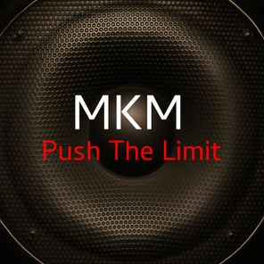 Madrid Kills Me – Push the Limit