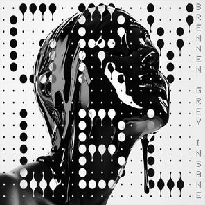 Brennen Grey – Insane