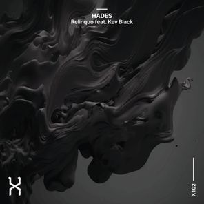 Relinquo, Kev Black – Hades