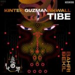 Inkwall, Kintero Guzman – Tibe