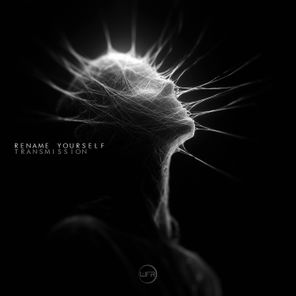 Rename Yourself – Transmission