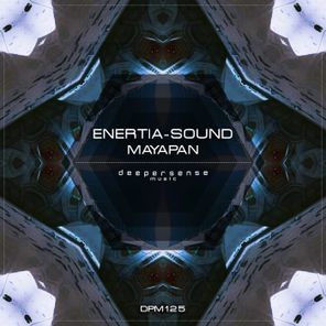 Enertia-sound – Mayapan