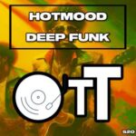 Hotmood – Deep Funk