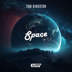 Tom Kingston – Space