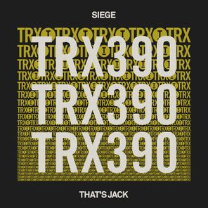 Siege – That’s Jack