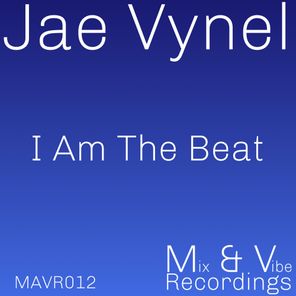 Jae Vynel – I Am the Beat (Jae Vynel Dub Concept)