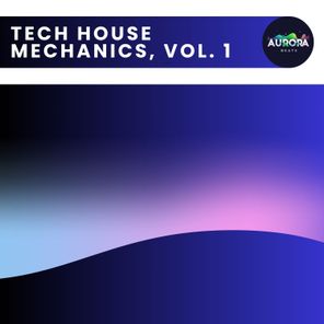 Philip Whirlpool, Max Porcelli – Tech House Mechanics, Vol. 1