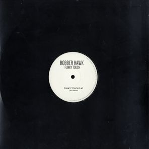 Robber Hawk – Funky Touch