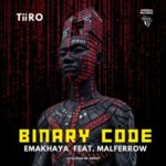 TiiRO, MALFERROW – Emakhaya