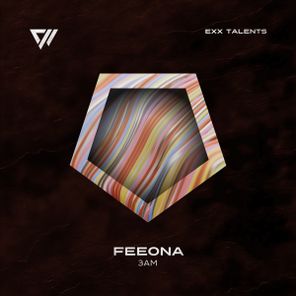 FEEONA – 3AM