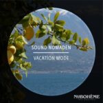 Sound Nomaden – Vacation Mode