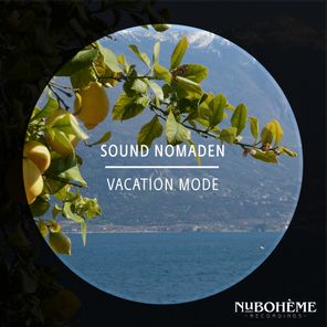 Sound Nomaden – Vacation Mode