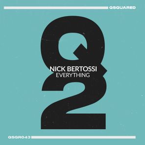 Nick Bertossi – Everything