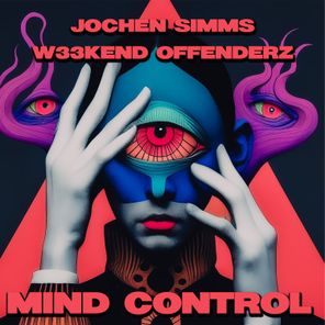 Jochen Simms, W33kend Offenderz – Mind Control