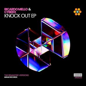 Ricardo Mello, Cyberx – Knock Out EP