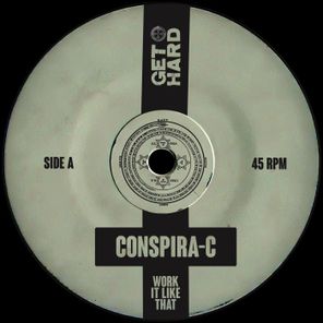 CONSPIRA-C – Work It Like That