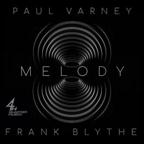 Frank Blythe, Paul Varney – Melody