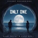 Lucy Starr, Adam Taylor – Only One