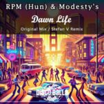 Stefan V, Modesty’s – Dawn Life