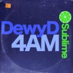 DewyD – 4AM