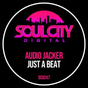 Audio Jacker – Just A Beat