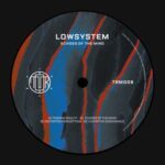 Lowsystem – Echoes of the Mind