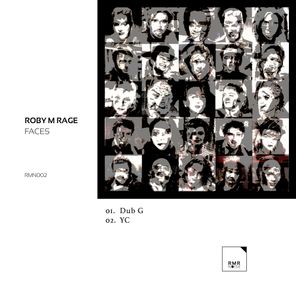 Roby M Rage – Faces