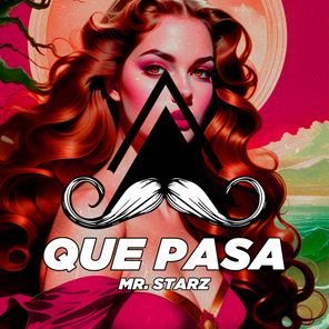 Mr. StarZ – Que Pasa